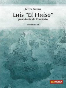 Luis El Huiso