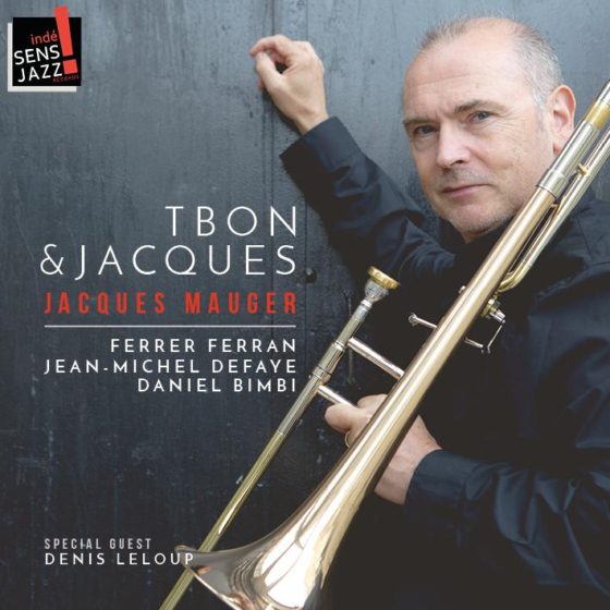 Tbon & Jacques - Jacques Mauger