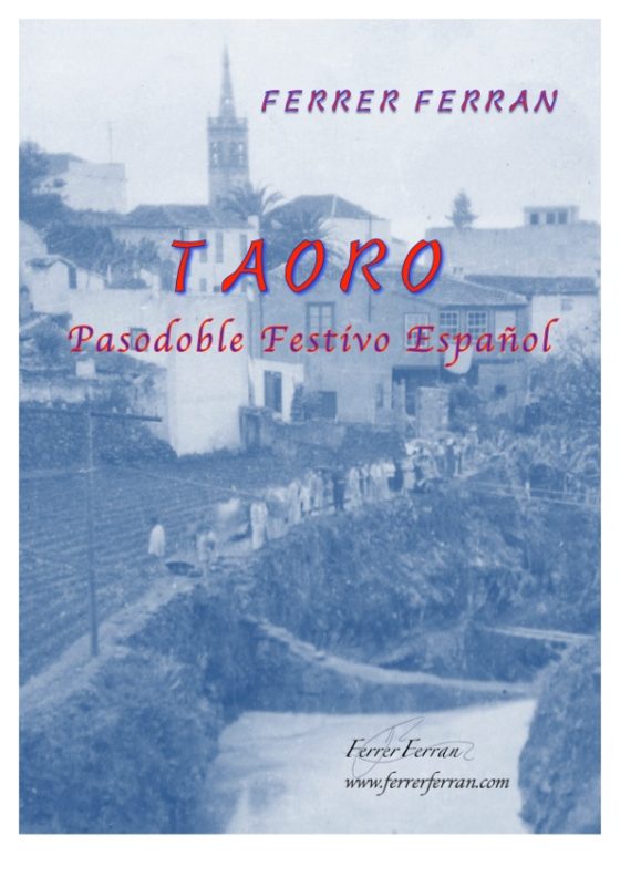 Taoro - Pasodoble Festivo Español