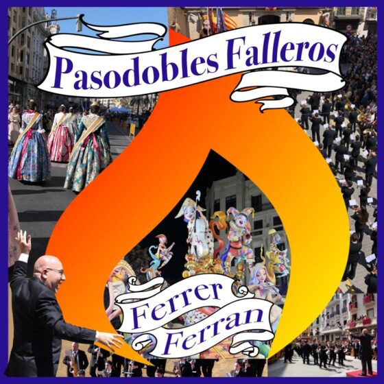 Pasodobles Falleros